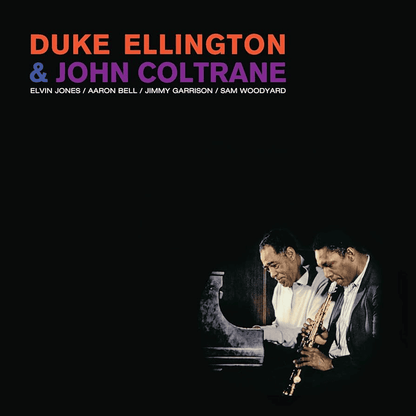 DUKE ELLINGTON & JOHN COLTRANE - Duke Ellington & John Coltrane Vinyl { vinyl }