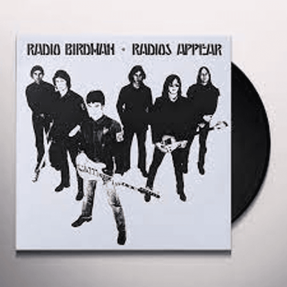 RADIO BIRDMAN - Radios Appear Vinyl { vinyl }
