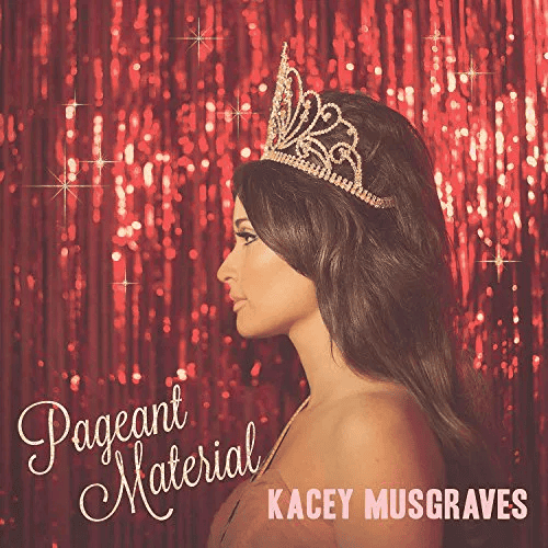 KACEY MUSGRAVES -  Pageant Material Vinyl { vinyl }