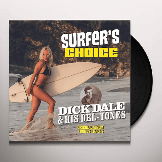 DICK DALE AND HIS DEL-TONES- Surfers Choice Vinyl { vinyl }