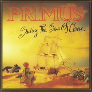 PRIMUS - Sailing The Seas Of Cheese Vinyl { vinyl }