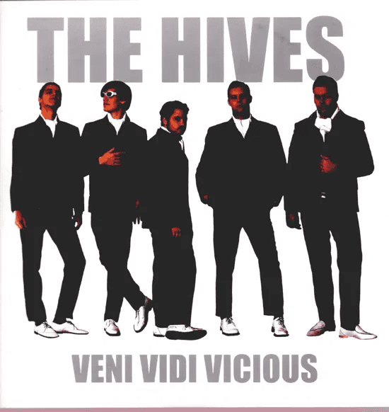 THE HIVES - Veni Vidi Vicious Vinyl { vinyl }