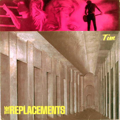 THE REPLACEMENTS ‎– Tim Vinyl { vinyl }