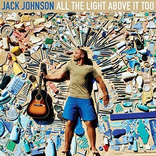 JACK JOHNSON - All The Light Above It Too Vinyl { vinyl }
