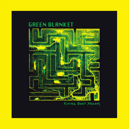 GREEN BLANKET - Future Bent Dream Vinyl