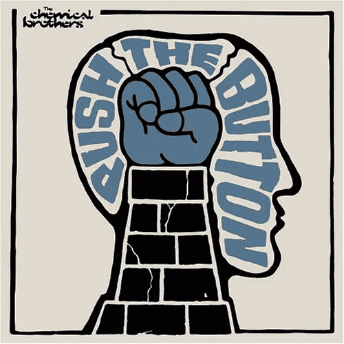 THE CHEMICAL BROTHERS - Push The Button Vinyl { vinyl }