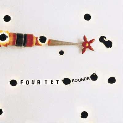 FOUR TET - Rounds: 10th Anniversary Edition Vinyl { vinyl }