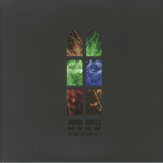 JASON ISBELL & THE 400 UNIT - Live From The Ryman Vol 2 Vinyl { vinyl }