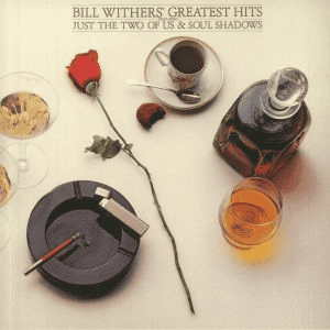 BILL WITHERS - Greatest Hits Vinyl { vinyl }