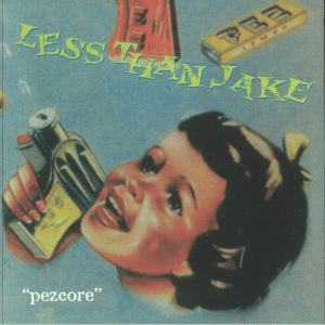 LESS THAN JAKE - Pezcore Vinyl { vinyl }