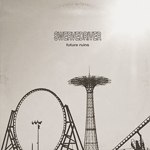 SWERVEDRIVER - Future Ruins Vinyl { vinyl }