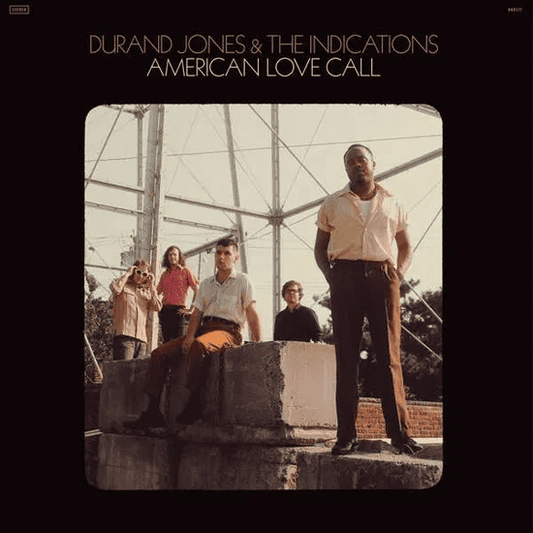 DURAND JONES & THE INDICATIONS - American Love Call Vinyl { vinyl }