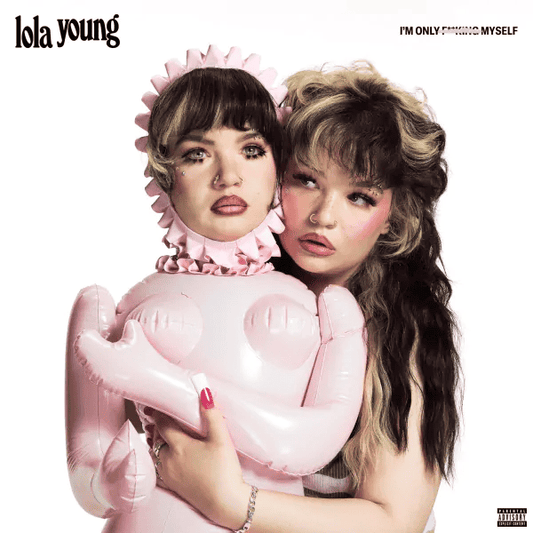 LOLA YOUNG - I’m Only F**king Myself Vinyl
