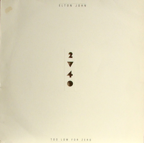 ELTON JOHN - Too Low For Zero (VG+/VG) Vinyl { vinyl }