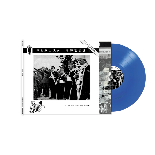 REAGAN YOUTH - Life & Times Revisited Vol.3 Vinyl { vinyl }