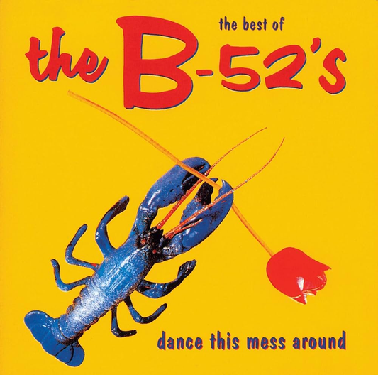THE B'52'S - The Best Of The B52's: Dance This Mess Around Vinyl { vinyl }
