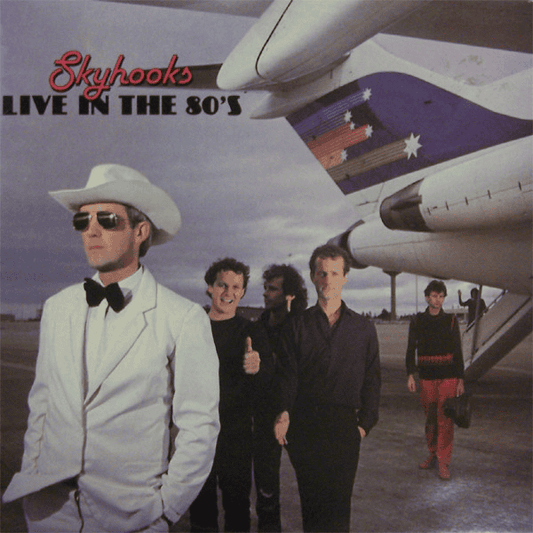 SKYHOOKS - Live In The 80's (VG+/VG+) Vinyl { vinyl }