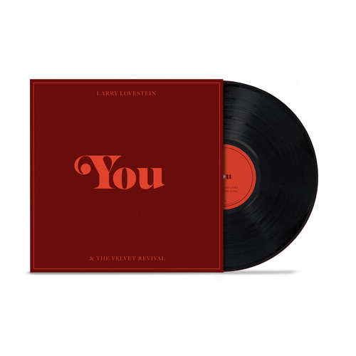 LARRY LOVESTEIN & THE VELVET REVIVAL - You Vinyl { vinyl }