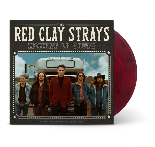 THE RED CLAY STRAYS - Moment Of Truth Vinyl { vinyl }