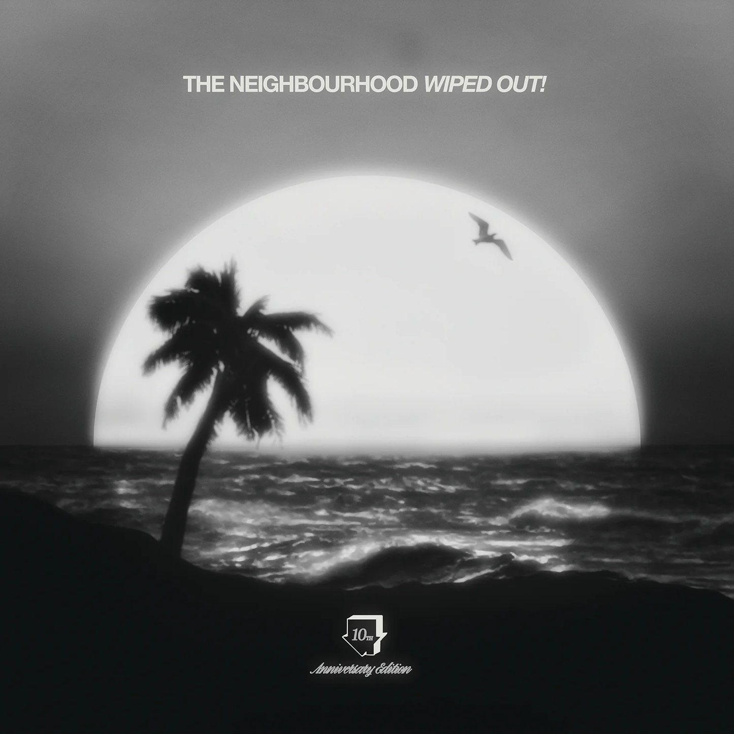 THE NEIGHBOURHOOD - Wiped Out! 10th Anniversary Edition Vinyl { vinyl }