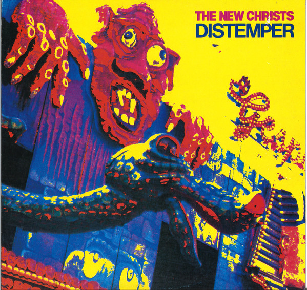 THE NEW CHRISTS - Distemper (VG+/VG+) Vinyl { vinyl }