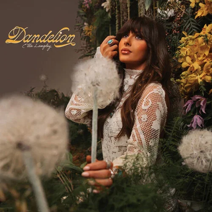 ELLA LANGLEY - Dandelion Vinyl { vinyl }