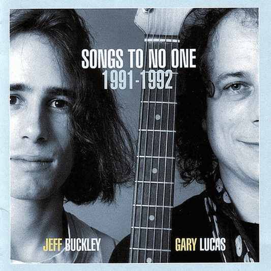 JEFF BUCKLEY & GARY LUCAS - Songs to No One 1991-1992 Vinyl { vinyl }