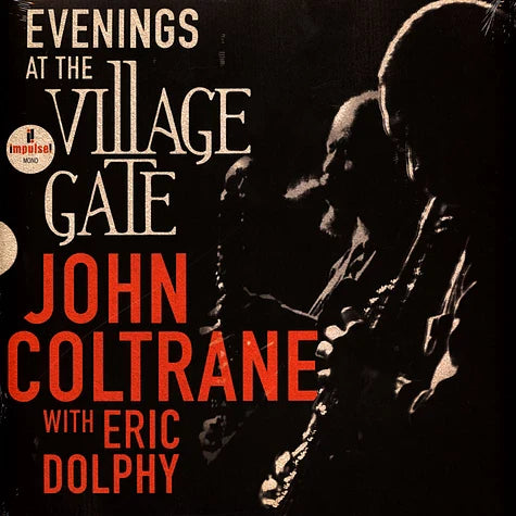 John Coltrane - Evenings At The Village Gate: John Coltrane With Eric Dolphy [ Vinyl ]