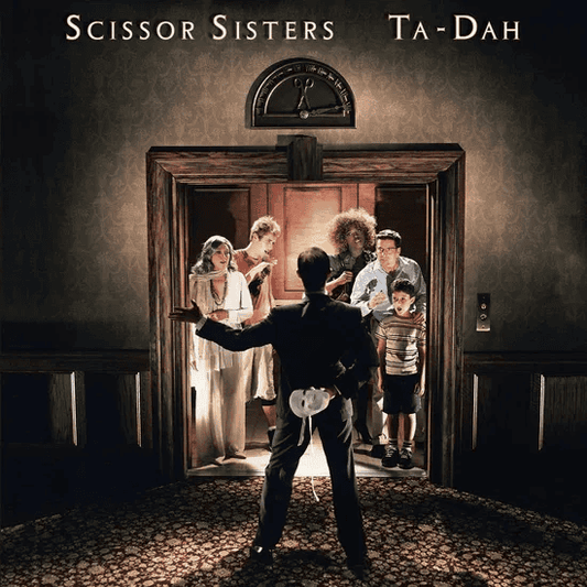 SCISSOR SISTERS - Ta-Dah Vinyl { vinyl }