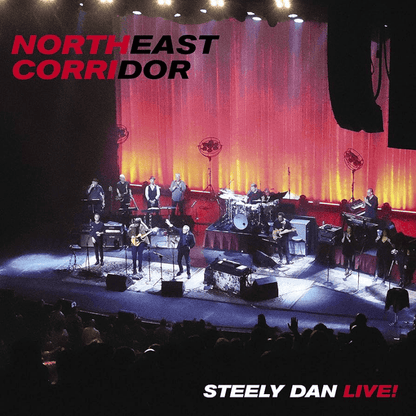 STEELY DAN - Northeast Corridor: Steely Dan Live Vinyl { vinyl }