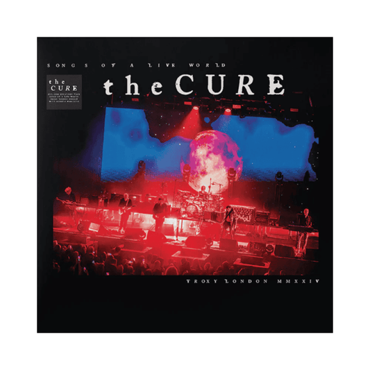 THE CURE - Songs of a Live World: Troxy London MMXXIV Vinyl