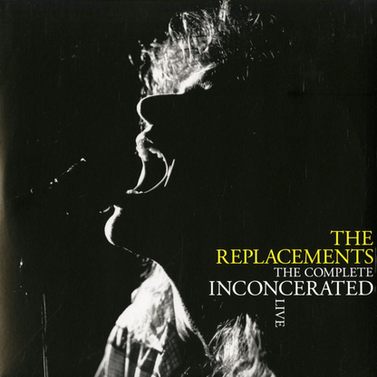 THE REPLACEMENTS - The Complete Inconcerated Live RSD2020 Vinyl
