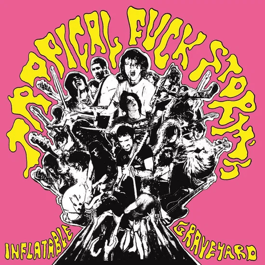 TROPICAL FUCK STORM - TFS Inflatable Graveyard Vinyl { vinyl }