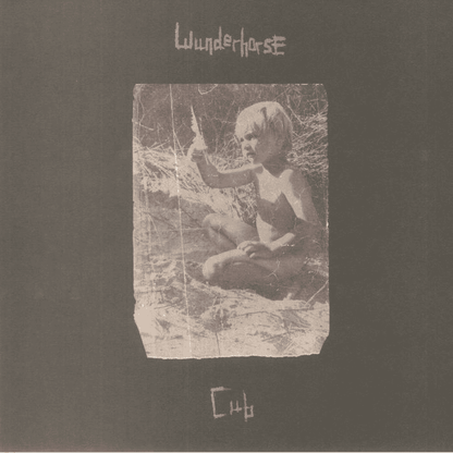 WUNDERHORSE - Cub Vinyl { vinyl }